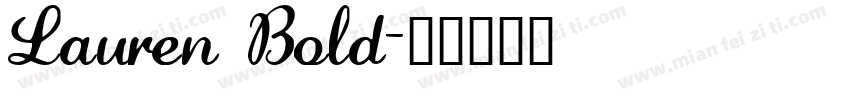 Lauren Bold字体转换